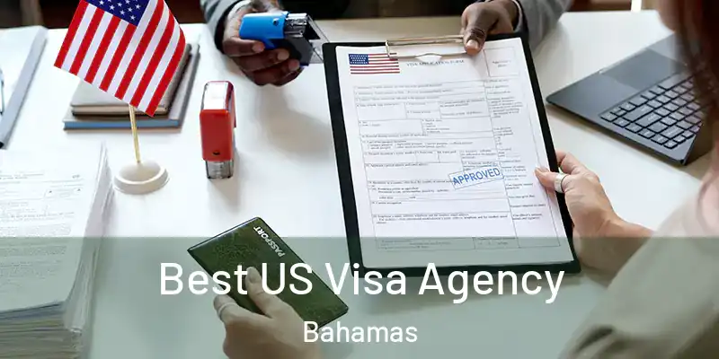  Best US Visa Agency Bahamas