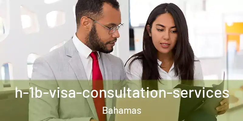  h-1b-visa-consultation-services Bahamas