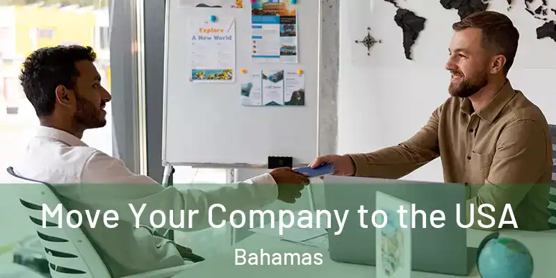  Move Your Company to the USA Bahamas